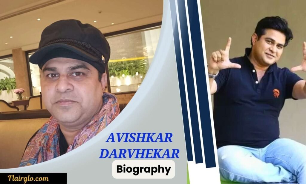 Avishkar Darvhekar Biography