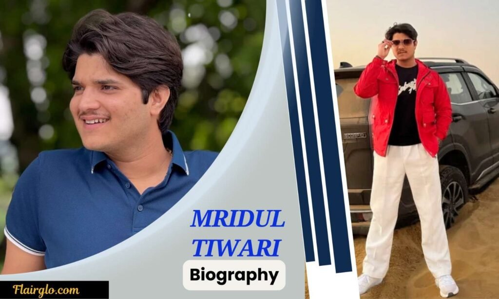Who is The MriDul or Mridul Tiwari?