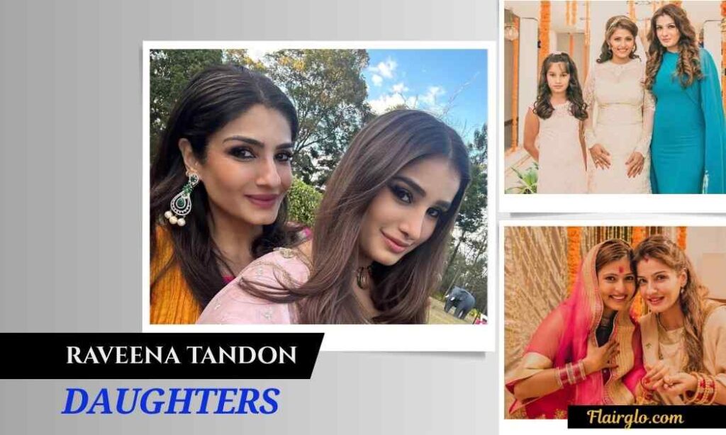 Raveena Tandon Daughters
