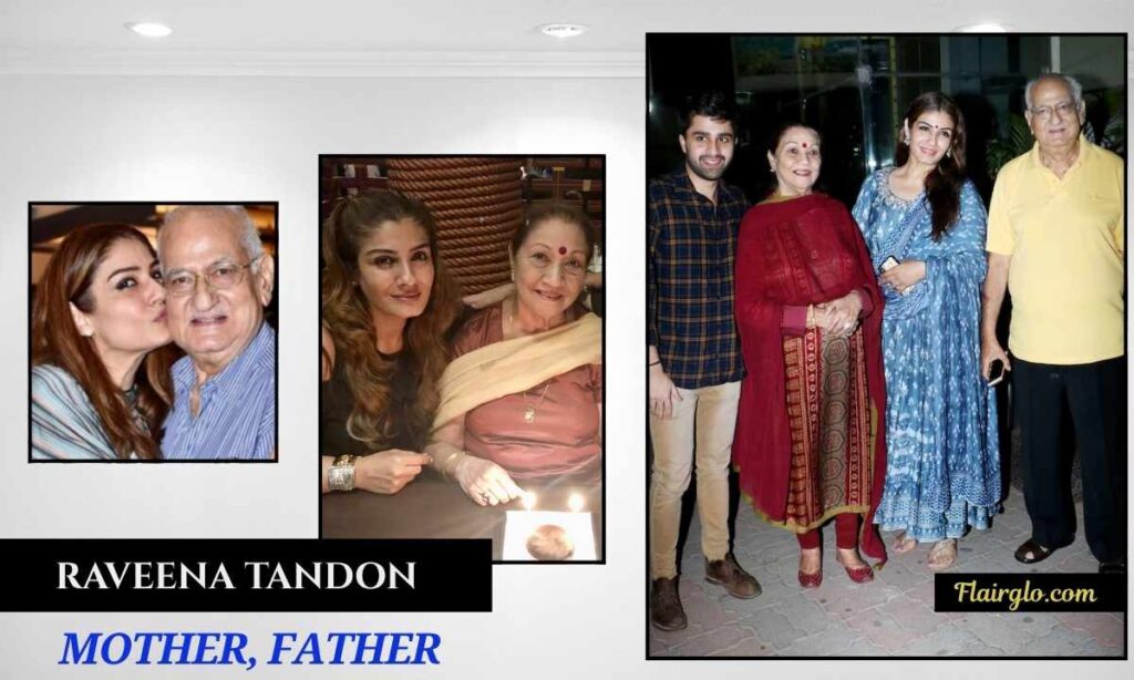 Raveena Tandon Mother and Father