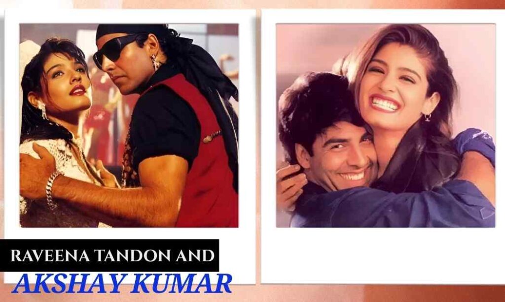 Raveena Tandon Past Relationship with Akshay Kumar