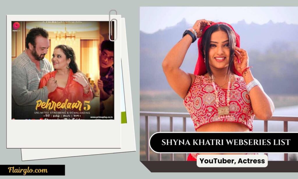 shyna khatri all web series