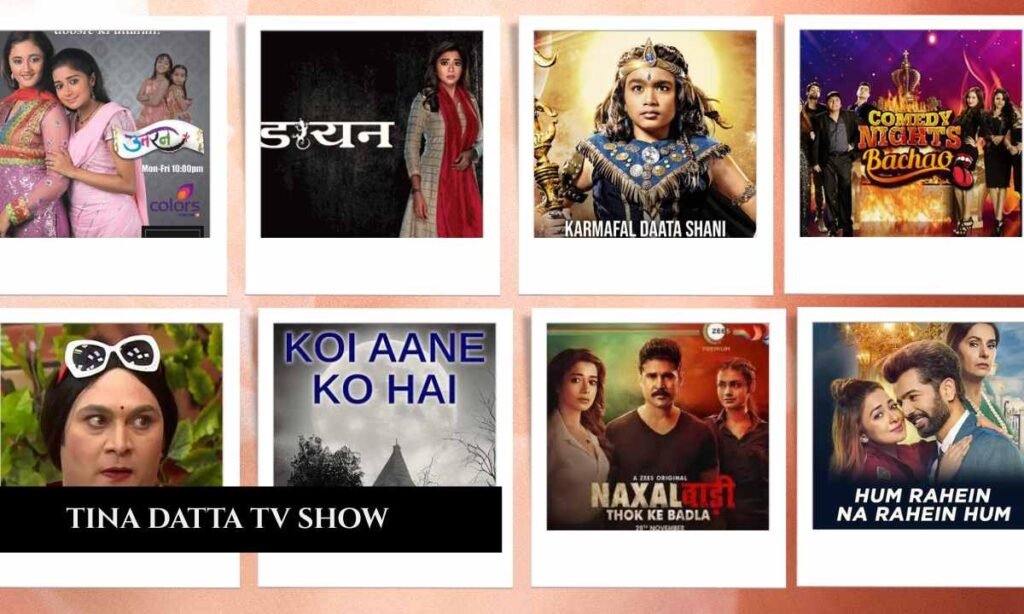 TV Shows with Tina Datta